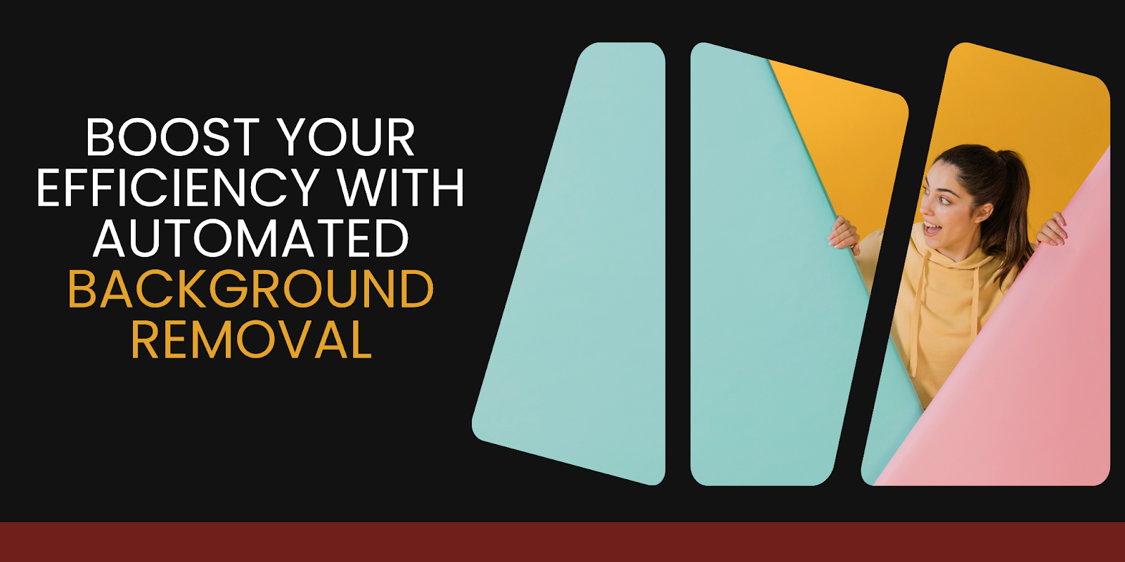 Boost Your Efficiency With Automated Background Removal