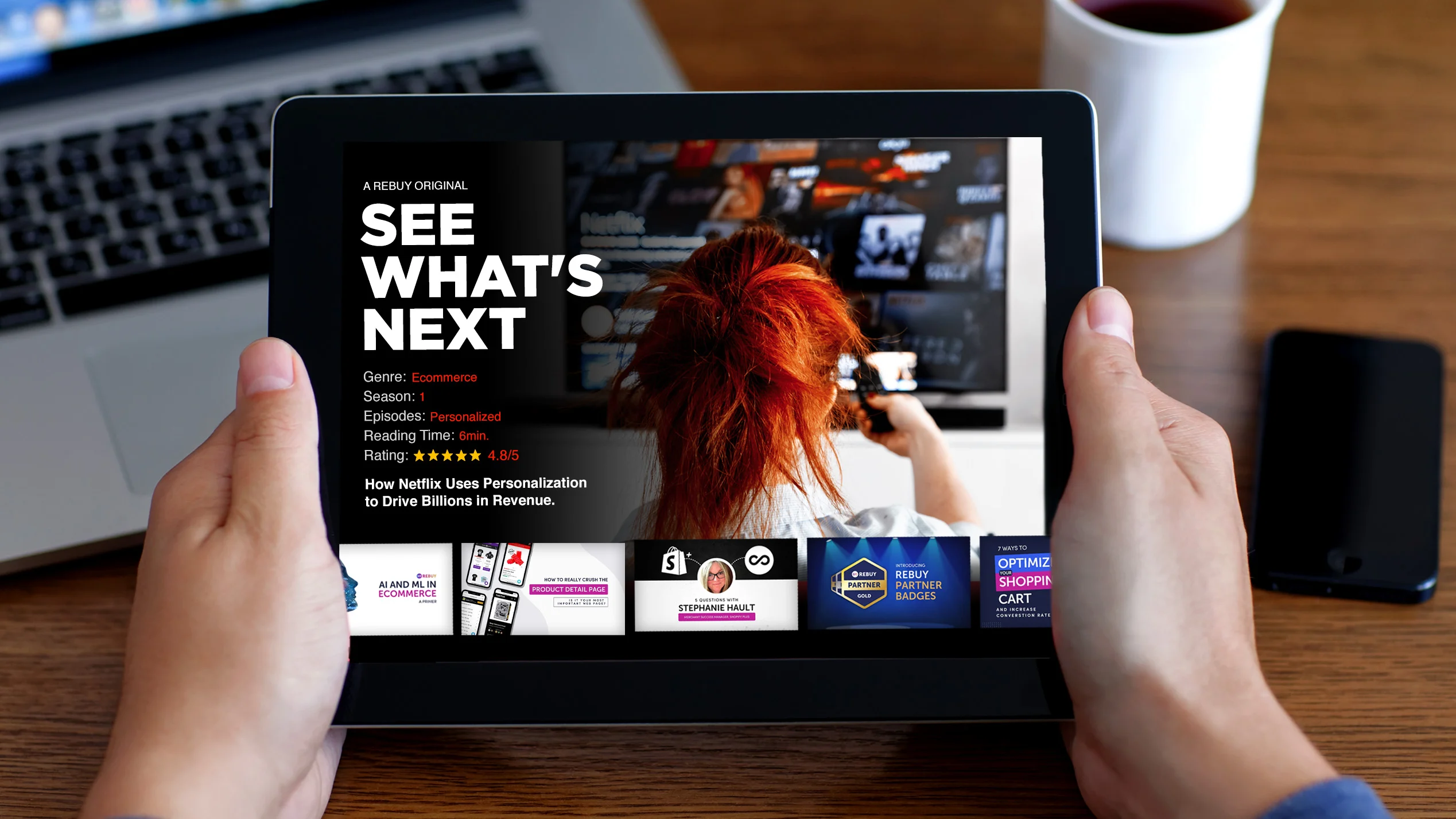 See What’s Next Context by Netflix